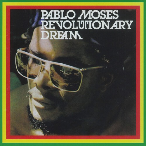 Moses Pablo - Revolutionary Dream (Reissue) in the group CD / Reggae at Bengans Skivbutik AB (4218131)
