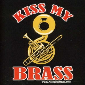 United States Military Bands - Kiss My Brass in the group Externt_Lager /  at Bengans Skivbutik AB (4218880)