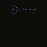 Darkspace - Dark Space I in the group CD / Hårdrock at Bengans Skivbutik AB (4219688)