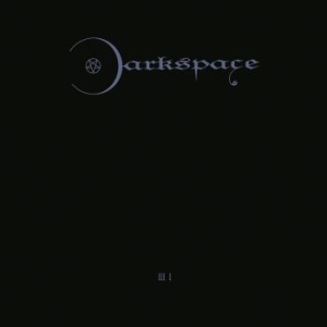 Darkspace - Dark Space Iii I in the group CD / Hårdrock/ Heavy metal at Bengans Skivbutik AB (4219692)