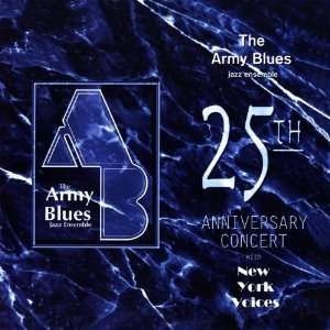 Army Blues Jazz Ensemble - 25Th Anniversary Concert in the group Externt_Lager /  at Bengans Skivbutik AB (4220047)