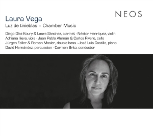 Laura Sanchez - Vega: Luz De Tinieblas - Chamber Music in the group CD / Övrigt at Bengans Skivbutik AB (4220992)