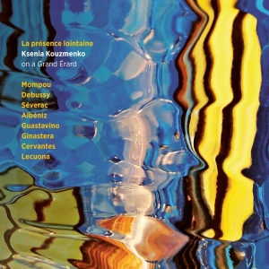Kouzmenko Ksenia - La Presence Lontaine in the group CD / Klassiskt,Övrigt at Bengans Skivbutik AB (4220999)