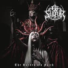 Ov Sulfur - The Burden Ov Faith in the group VINYL / Hårdrock at Bengans Skivbutik AB (4221005)