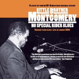 Montgomery Little Brother - No Special Rider Blues in the group CD / Jazz/Blues at Bengans Skivbutik AB (4221333)