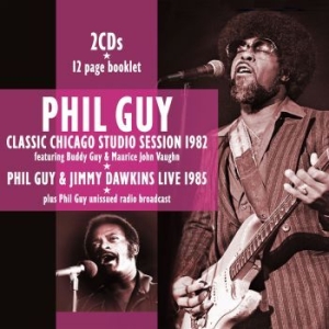 Guy Phil - Chicago Studio Session 82 + Live 85 in the group CD / Jazz/Blues at Bengans Skivbutik AB (4221334)