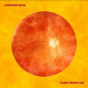 Langendorf United - Yeahno Yowouh Land in the group OTHER /  /  at Bengans Skivbutik AB (4221907)