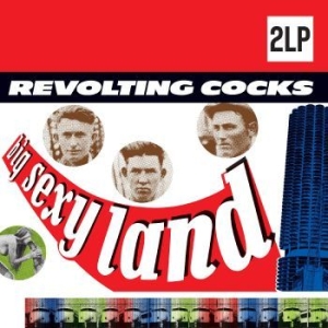 Revolting Cocks - Big Sexy Land in the group VINYL / Vinyl Electronica at Bengans Skivbutik AB (4221943)
