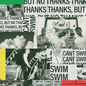 Can't Swim - Thanks But No Thanks in the group VINYL / Pop at Bengans Skivbutik AB (4221984)