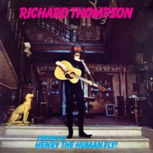 Richard Thompson - Henry The Human Fly in the group VINYL / Pop-Rock at Bengans Skivbutik AB (4222186)