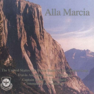 Us Air Force Band Golden Gate - Alla Marcia in the group Externt_Lager /  at Bengans Skivbutik AB (4222376)