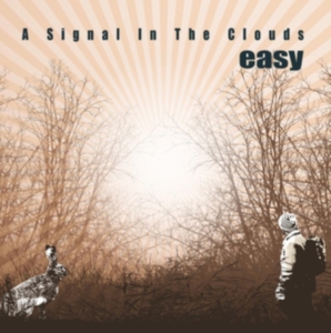 Easy - A Signal In The Clouds in the group CD / Pop-Rock,Svensk Musik at Bengans Skivbutik AB (4222665)
