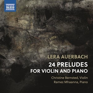 Auerbach Lera - 24 Preludes For Violin & Piano in the group Externt_Lager /  at Bengans Skivbutik AB (4222683)