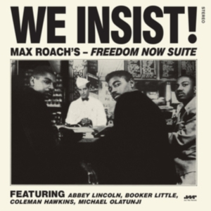 Max Roach - We Insist! Freedom Now Suite in the group VINYL / Jazz at Bengans Skivbutik AB (4222770)