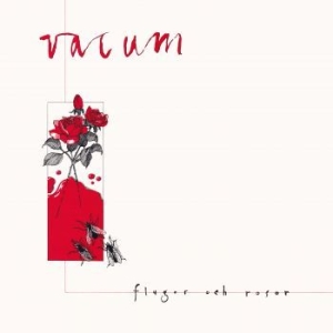 Vacum - Flugor Och Rosor (Red Vinyl) in the group VINYL / Rock at Bengans Skivbutik AB (4223431)