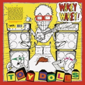 Toy Dolls - Wakey Wakey! (Orange Vinyl Lp) in the group VINYL / Pop-Rock at Bengans Skivbutik AB (4223731)