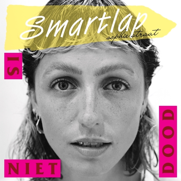Straat Sophie - Smartlap Is Niet Dood in the group CD / Bestsellers at Bengans Skivbutik AB (4223897)