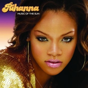 Rihanna - Music Of The Sun (2Lp) in the group Labels /  at Bengans Skivbutik AB (4224021)