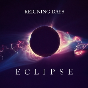 Reigning Days - Eclipse in the group CD / Pop-Rock at Bengans Skivbutik AB (4224090)