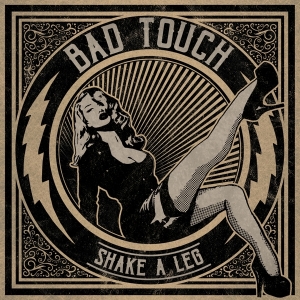 Bad Touch - Shake A Leg in the group VINYL / Pop-Rock at Bengans Skivbutik AB (4224091)