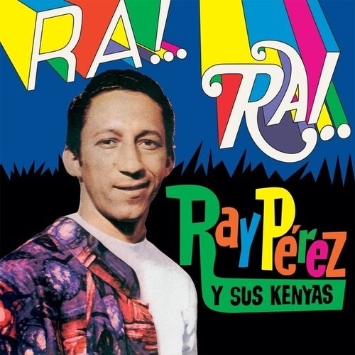 Ray Perez Y Sus Kenyas - Ra! Rai! in the group VINYL / Worldmusic/ Folkmusik at Bengans Skivbutik AB (4224283)