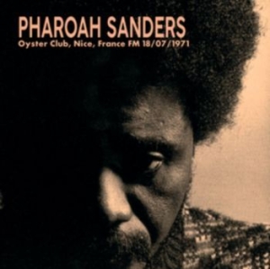 Sanders Pharoah - 1971-07-18 Oyster Club, Nice France in the group VINYL / Jazz/Blues at Bengans Skivbutik AB (4224386)