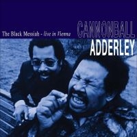 Cannonball Adderley - The Black Messiah Live In Vienna (N in the group OTHER / -Start Max at Bengans Skivbutik AB (4224387)