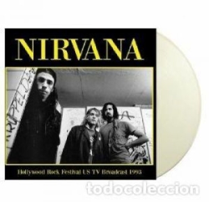 Nirvana - Hollywood Rock Fest Us Tv 93 (White in the group VINYL / Rock at Bengans Skivbutik AB (4224391)