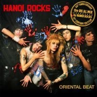 Hanoi Rocks - Oriental Beat - The Re(Al) Mix i gruppen CD / Pop-Rock hos Bengans Skivbutik AB (4224417)