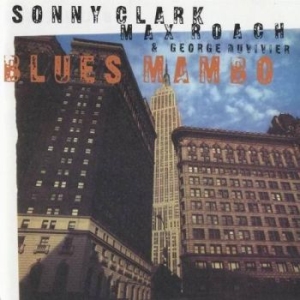Clark Sonny/Max Roach/G Duvivier - Blues Mambo New York 1960 in the group CD / Jazz/Blues at Bengans Skivbutik AB (4224688)