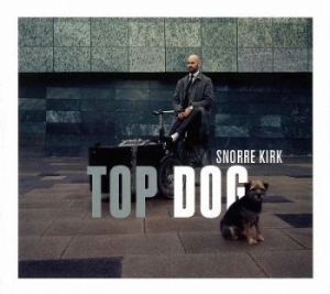 Kirk Snorre - Top Dog in the group VINYL / Jazz/Blues at Bengans Skivbutik AB (4224711)