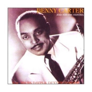 Carter Benny & His Orchestra - Feat. Miles Davis & Dexter Gordon in the group CD / Jazz/Blues at Bengans Skivbutik AB (4224717)