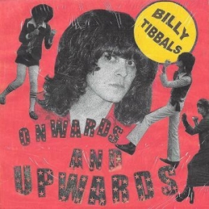 Tibbals Billy - Onwards And Upwards / Lucy in the group VINYL / Pop at Bengans Skivbutik AB (4224769)