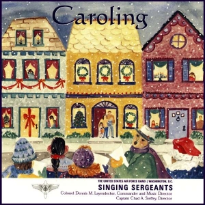 United States Air Force Band - Caroling - Singing Sergeants in the group Externt_Lager /  at Bengans Skivbutik AB (4224814)