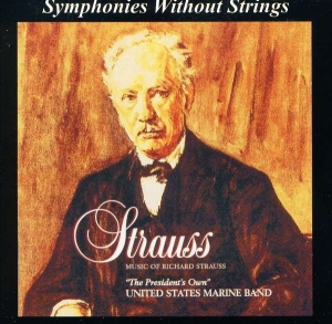 Strauss Richard - Symphonies Without Strings in the group Externt_Lager /  at Bengans Skivbutik AB (4224819)