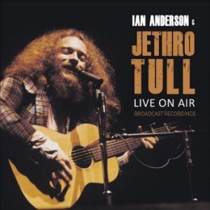 Anderson Ian & Jethro Tull - Live On Air in the group Minishops / Jethro Tull at Bengans Skivbutik AB (4225058)