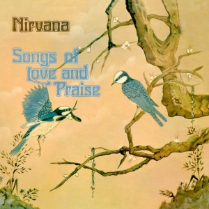 Nirvana - Songs Of Love And Praise in the group VINYL / Pop-Rock at Bengans Skivbutik AB (4225167)