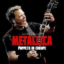 Metallica - Puppets In Europe in the group VINYL / Hårdrock,Pop-Rock at Bengans Skivbutik AB (4225171)