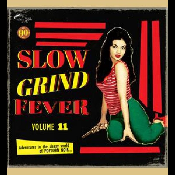 Various Artists - Slow Grind Fever 11 in the group VINYL / Bestsellers at Bengans Skivbutik AB (4225192)