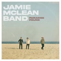 Jamie Mclean Band - Paradise Found in the group VINYL / Pop-Rock at Bengans Skivbutik AB (4225271)