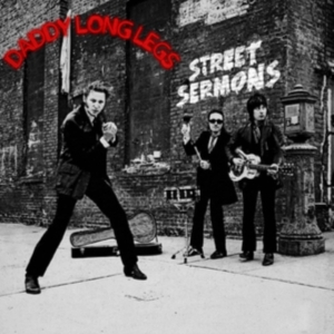 Daddy Long Legs - Street Sermons in the group VINYL / Hårdrock at Bengans Skivbutik AB (4225303)