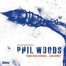 Woods Phil - Bird With Strings?And More! in the group CD / Jazz at Bengans Skivbutik AB (4225344)