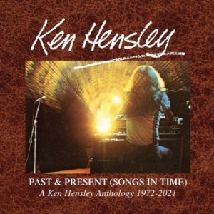 Ken Hensley - Past & Present (Songs In Time) 1972 in the group CD / Pop-Rock at Bengans Skivbutik AB (4225366)