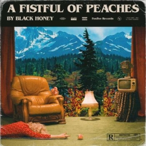 Black Honey - A Fistful Of Peaches in the group CD / Pop-Rock at Bengans Skivbutik AB (4225410)