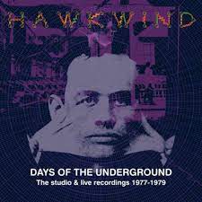 Hawkwind - Days Of The Underground - The Studi in the group Minishops / Hawkwind at Bengans Skivbutik AB (4225570)