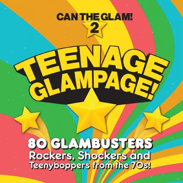 Various Artists - Teenage Glampage - Can The Glam 2 in the group CD / Bestsellers at Bengans Skivbutik AB (4225591)