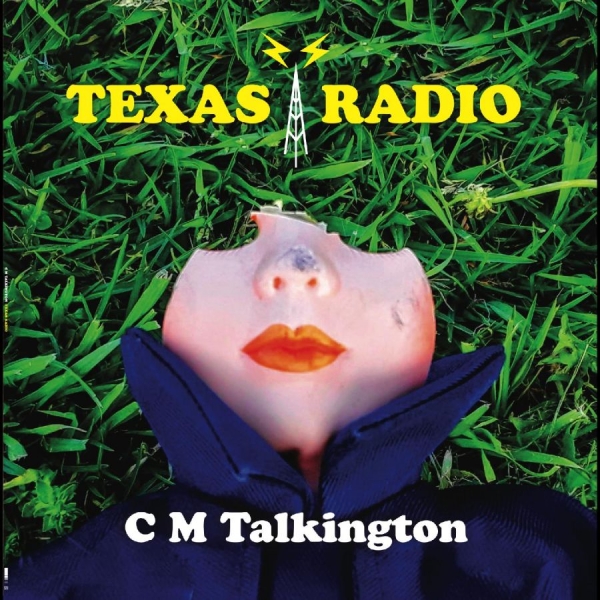 C.M. Talkington - Texas Radio in the group CD / Bestsellers at Bengans Skivbutik AB (4225612)