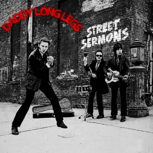 Daddy Long Legs - Street Sermons in the group CD / Hårdrock,Pop-Rock at Bengans Skivbutik AB (4225633)
