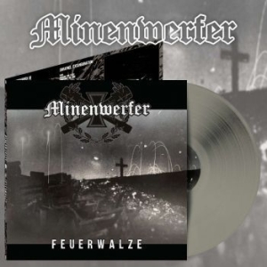 Minenwerfer - Feuerwalze (Grey Vinyl Lp) in the group VINYL / Hårdrock/ Heavy metal at Bengans Skivbutik AB (4225679)