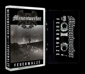 Minenwerfer - Feuerwalze (Mc) in the group Hårdrock/ Heavy metal at Bengans Skivbutik AB (4225685)